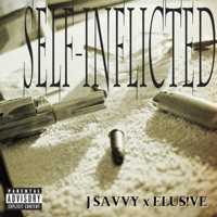 SELF-INFLICTED (feat. Elus!ve) - Single - J Savvy