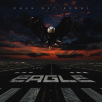 Eagle - Single - Eman Get Dough