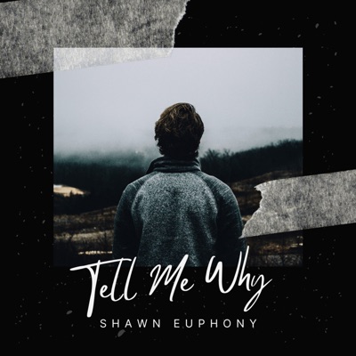 Tell Me Why - Single