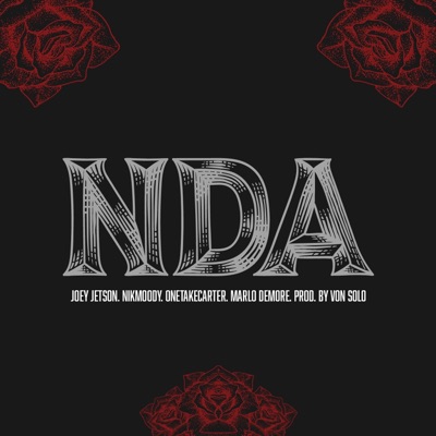 NDA (feat. nikmoody, OnetakeCarter & Marlo DeMore) - Single
