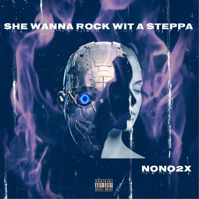 S.W.R.W.A.S (She Wanna Rock Wit a Steppa) - Single