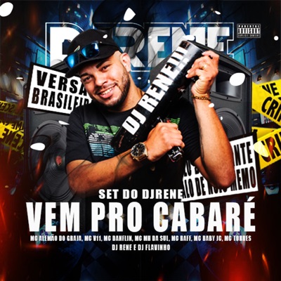 Set do Dj Rene (Vem pro Cabare) - Single