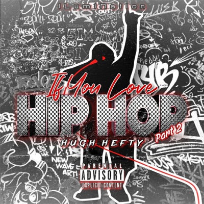 If You Love Hip Hop, Pt. 2 - Single
