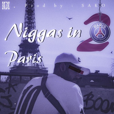 Niggas in Paris 2 - Single