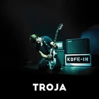 Troja — KOFE IN