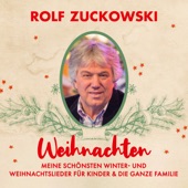 Rolf Zuckowski Weihnachten – Meine schönsten Winter- und Weihnachtslieder für Kinder & die ganze Familie artwork