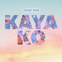 Kaya Ko - Single - Jake sue