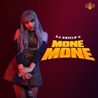 Mone Mone - Single - Aj Shield