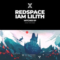 Witches - Single - Redspace & IAM LILITH