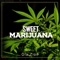 Sweet Marijuana - Ola Zion lyrics