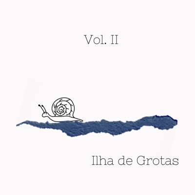 Ilha de Grotas, Vol. II