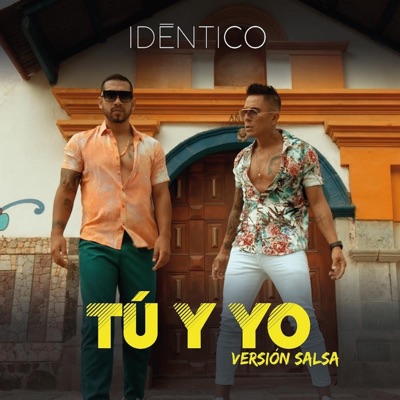 Tú y Yo ((Versión Salsa)) - Single