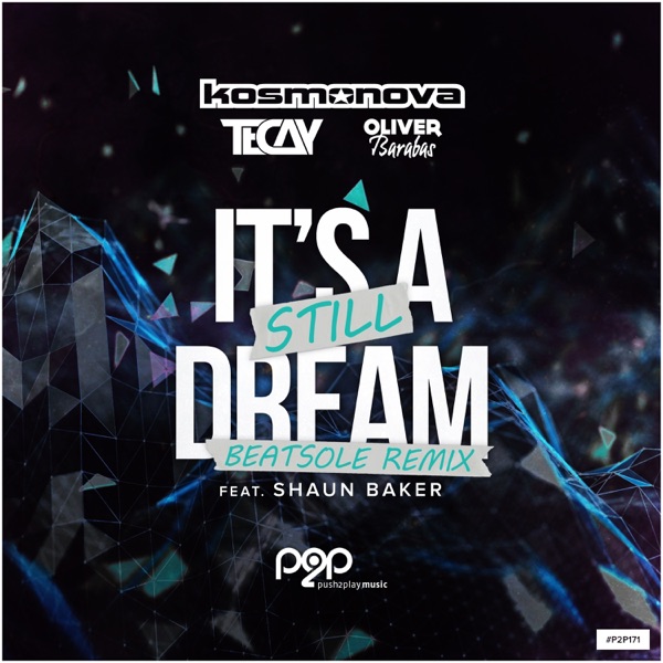 It's Still A Dream (Beatsole Remix) - Single