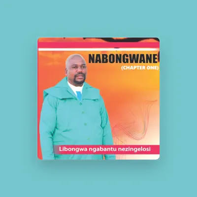 Listen to Nabongwane, watch music videos, read bio, see tour dates & more!