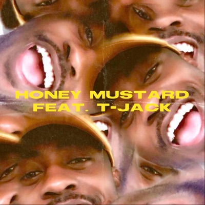 Honey Mustard (feat. T-JACK) - Single