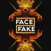 Face 2 Fake - Born To Fight