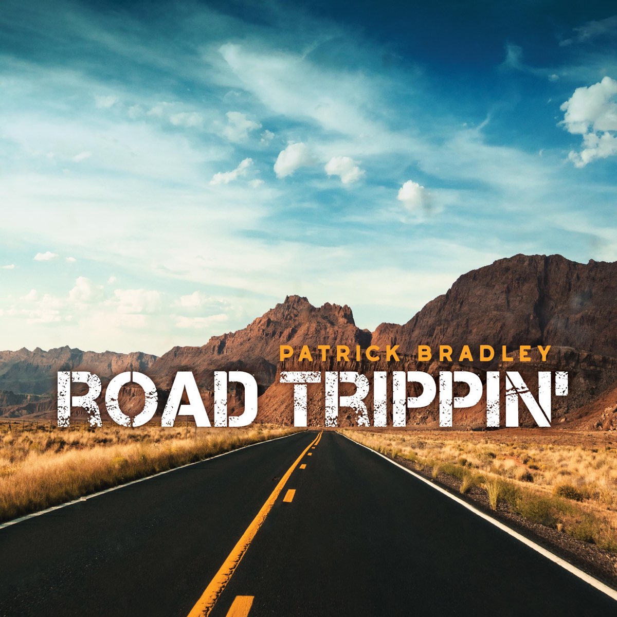 ‎Road Trippin Single Album by Patrick Bradley Apple Music