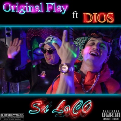 Su Loco (feat. Dios) - Single