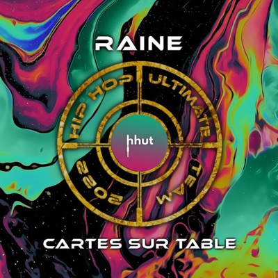 Cartes sur table (B.O. HHUT) (feat. Raine) - Single