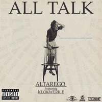All Talk (feat. Klokwerk E) - Single - Altarego