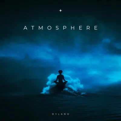 Ascolta 'Atmosphere' di Dylano