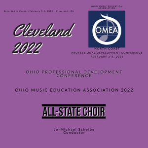 Ohio OMEA Conference 2022 All-State Choir (Live)