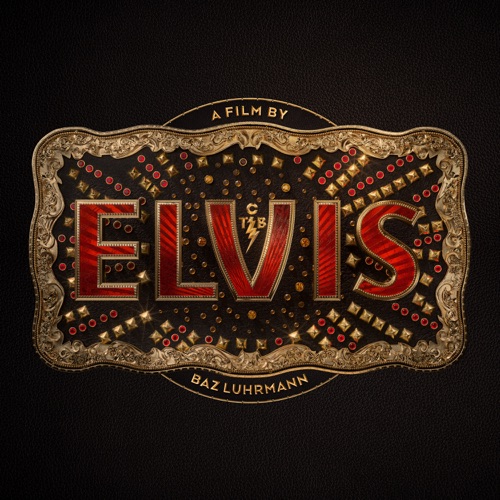 Various Artists - ELVIS (Original Motion Picture Soundtrack) [iTunes Plus AAC M4A]