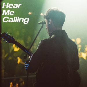 Hear Me Calling - Single