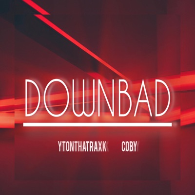 DOWNBAD (feat. COBY) - Single