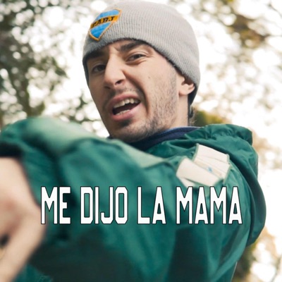 Me Dijo La Mamá - Single