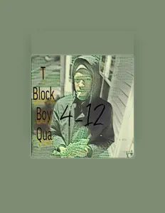 聆聽 Tblockboy Qua、觀看音樂影片、閱讀小傳、查看巡演日期等！