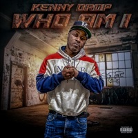 Who Am I - Kenny Drop