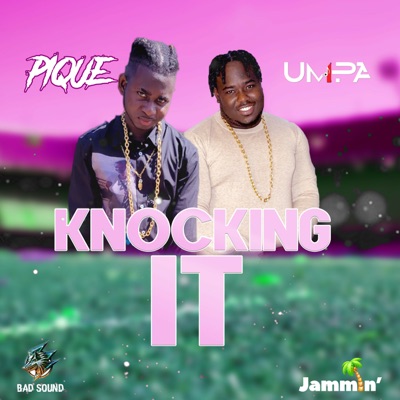 Knocking It (feat. Umpa) - Single