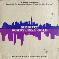 Shmoney (feat. Issa Gold) - Single - Sowdy