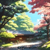 Exploration (feat. Sensory Meditation, Nina Nalo & Alma Lin) - Single - Randy Divine