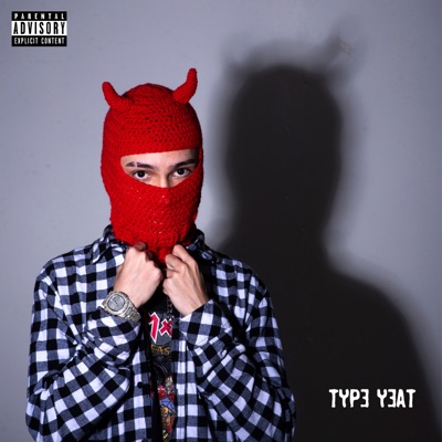 Type Yeat - Single