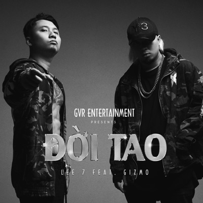 Đời Tao (feat. Gizmo) - Single