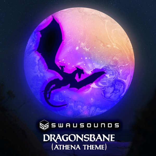 Dragonsbane (Athena Theme)
