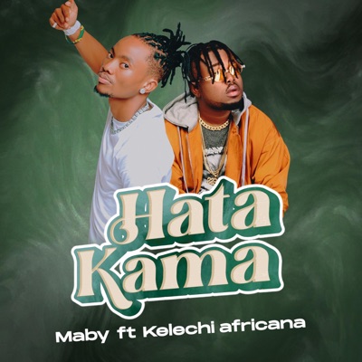 Hata kama (feat. Kelechi Africana) - Single