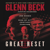The Great Reset - Glenn Beck &amp; Justin Trask Haskins Cover Art