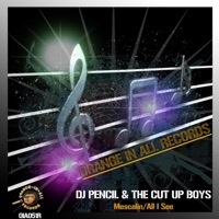 Mescalin - Single - DJ Pencil & The Cut Up Boys