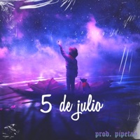 5 de julio (feat. Chipi & Pipetao) - Single - Johnmillionnns