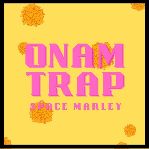 Onam Trap - Single