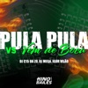 Pula Pula Vs Vem de Boca - Single