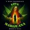 Love Marijuana