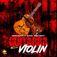 Guitarra Violín - Single - Xdrama & Ema Melody