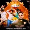 Daru Ka Jugad - Single