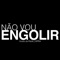 Não Vou Engolir artwork