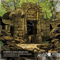 Armageddon - Single - Dubbing Sun, Blue Hill & Warrior Queen