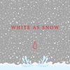 White As Snow - Single